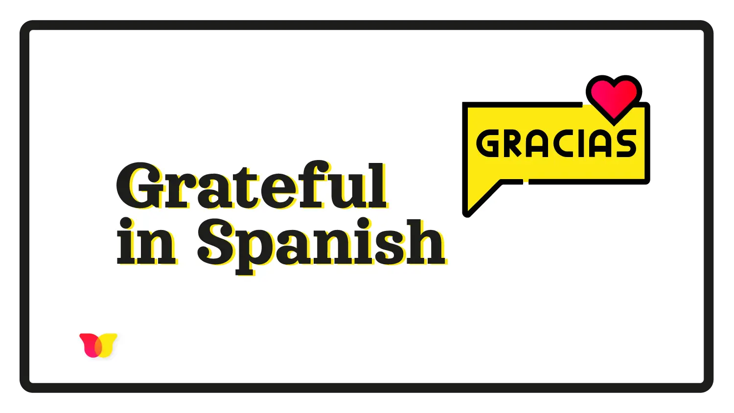 Expressions to show gratitude in Spanish
